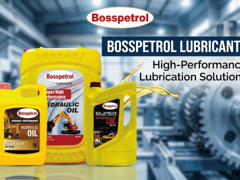 BOSSPETROL LUBRICANTS – Giải pháp bôi trơn hiệu suất cao